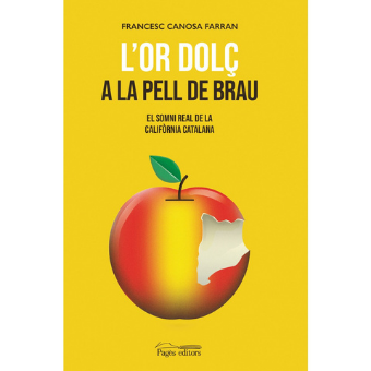 L'or dolç a la pell de brau | Pagès Editors