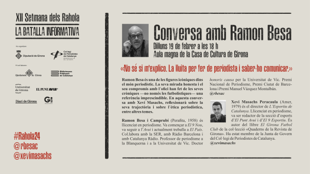 Ramon Besa protagonitzarà, juntament amb Xevi Masachs, la conversa «No sé si m’explico. La lluita per fer de periodista i saber-ho comunicar».