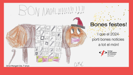 Des de la Demarcació de Girona del Col·legi de Periodistes us desitgem molt bones festes! 