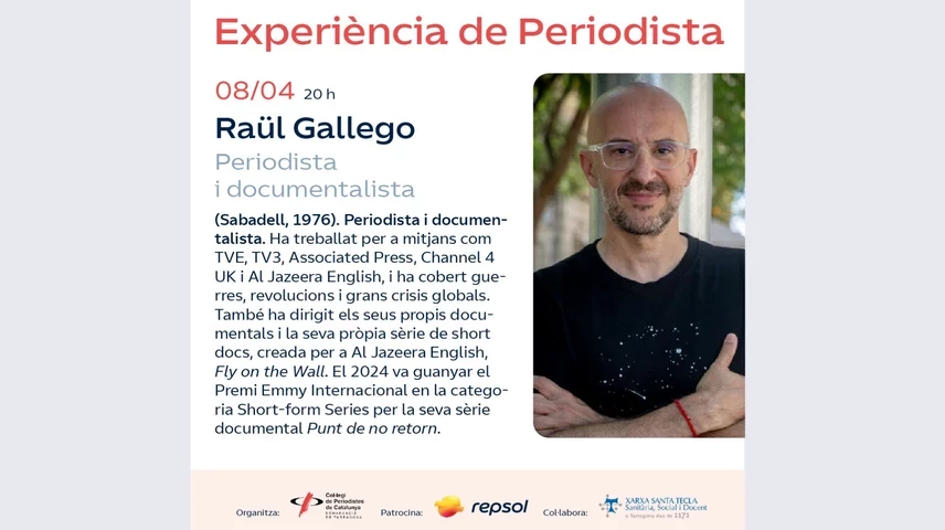 Raül Gallego, guanyador d’un Premi Emmy, inaugura demà l’Experiència de Periodista