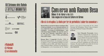 Ramon Besa protagonitzarà, juntament amb Xevi Masachs, la conversa «No sé si m’explico. La lluita per fer de periodista i saber-ho comunicar».