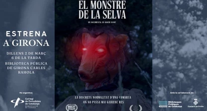 El monstre de la Selva s'estrena a Girona