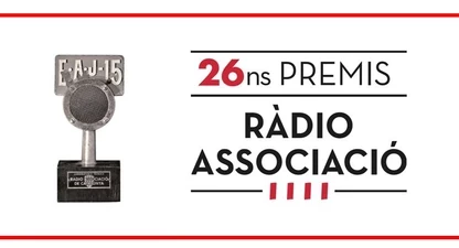Ràdio Associació convoca els 26ns Premis Ràdio Associació